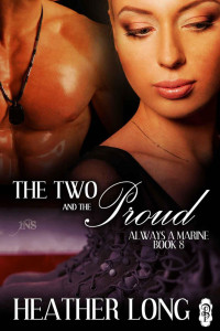 Heather Long [Long, Heather] — The Two and the Proud