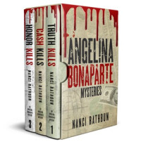 Nanci Rathbun  — Angelina Bonaparte Mysteries Box Set - Books 1-3