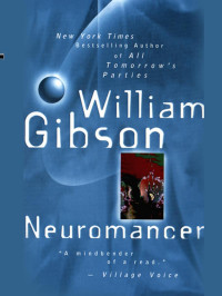 William Gibson — Neuromancer
