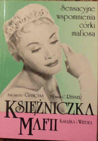 Antoinette Giancana & Thomas Renner — Księżniczka mafii