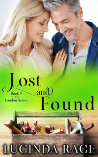 Lucinda Race — Lost And Found (Loudon 02)