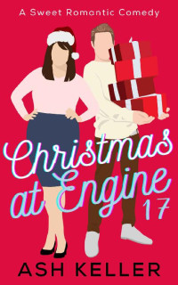 Ash Keller — Christmas at Engine 17