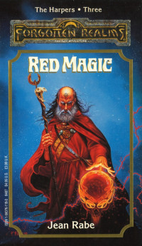 Jean Rabe — Forgotten Realms: The Harpers, Book 03 - Red Magic