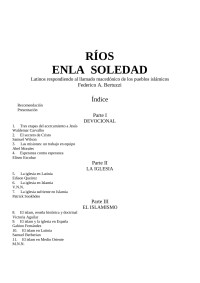 Federico A. Bertuzzi — RÍOS ENLA SOLEDAD Latinos respondiendo al llamado macedónico de los pueblos islámicos