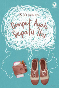 J.S. Khairen — Dompet Ayah Sepatu Ibu