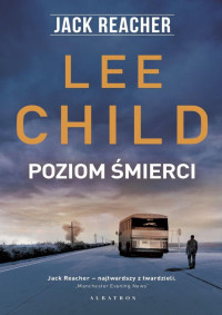 Lee Child — Poziom śmierci