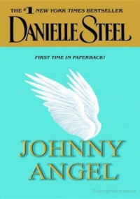 Danielle Steel — Johnny Angel