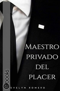 Evelyn Romero — Maestro privado del placer