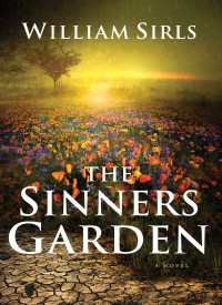 William Sirls — The Sinners' Garden