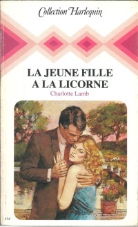 Charlotte Lamb — La jeune fille à la licorne