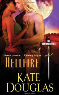 Kate Douglas — Hellfire