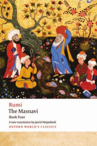 Jalan Al-Din Runi — The Masnavi - Book Four