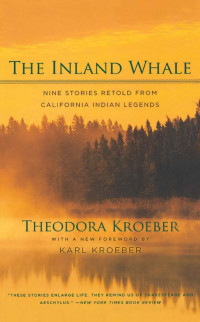 Kroeber, Theodora — Inland Whale