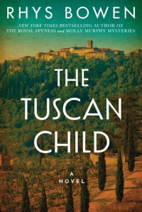 Риз Боуэн — The Tuscan Child