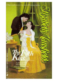 Elizabeth Mansfield — The Fifth Kiss