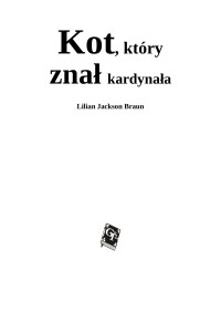 Jarus — Kot, ktory znal kardynala - Lilian Jackson Braun