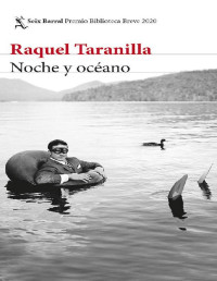 Raquel Taranilla — Noche Y Océano