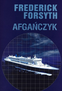 Frederick Forsyth — Afgańczyk