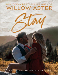 Willow Aster — Stay