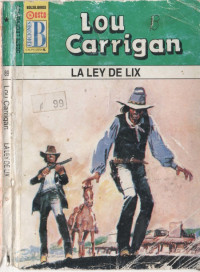 Lou Carrigan — La ley de Lix