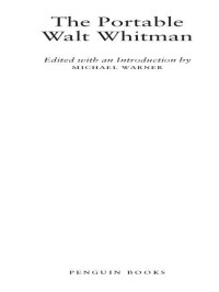 Walt Whitman — The Portable Walt Whitman (Penguin Classics)