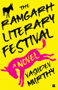 Vasudev Murthy — The Ramgarh Literary Festival