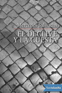 Mercedes Salisachs — El declive y la cuesta