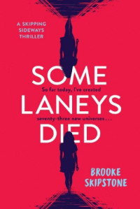 Brooke Skipstone  — Some Laneys Died