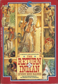Lynne Reid Banks — The Return of the Indian