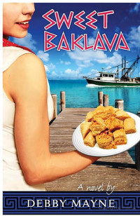 Debby Mayne — Sweet Baklava