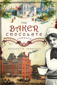 Anthony M. Sammarco — The Baker Chocolate Company