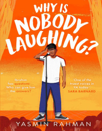 Yasmin Rahman — Why Is Nobody Laughing?