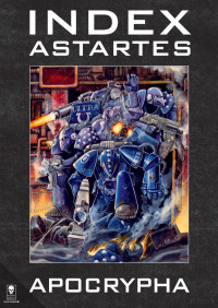 coll — Index Astartes - Apocrypha.