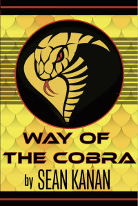 Sean Kanan ,soon to be in cobra kai,sean,kanan — Way of the Cobra: Unleash Your Inner Badass 