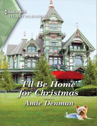 Amie Denman — I'll Be Home for Christmas