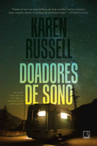 Karen Russell — Doadores de sono