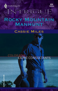 Cassie Miles — Rocky Mountain Manhunt