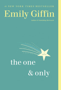 Emily Giffin — The One & Only