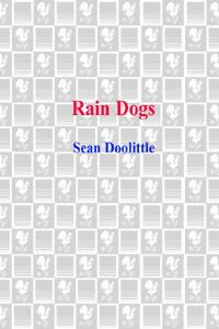 Sean Doolittle — Rain Dogs