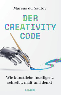 Sautoy, Marcus du — Der Creativity Code