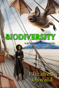 Elizabeth Oswald — Biodiversity: A Legendary Farmer Novel