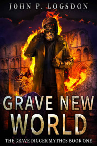John P. Logsdon — Grave New World