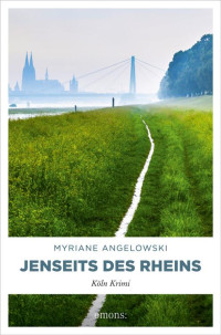 Myriane Angelowski — Jenseits des Rheins