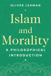 Oliver Leaman; — Islam and Morality