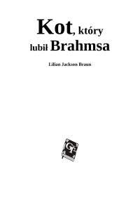 Jarus — Kot, ktory lubil Brahmsa - Lilian Jackson Braun