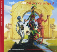 G. Lorimer Moseley & David S. Butler — explain pain