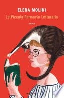 Elena Molini — La piccola farmacia letteraria