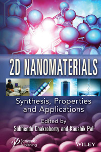 Subhendu Chakroborty & Kaushik Pal — 2D Nanomaterials