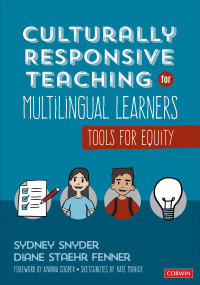 Sydney Snyder, Diane Staehr Fenner — Culturally Responsive Teaching for Multilingual Learners