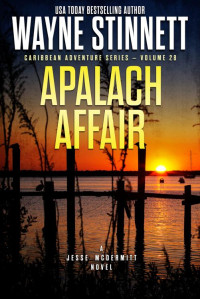 Wayne Stinnett — Apalach Affair (Caribbean Adventure Series Book 28)